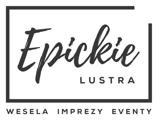 Epickie Lustra – Fotolustro na Wesele, imprezę i eventy!